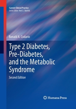 Paperback Type 2 Diabetes, Pre-Diabetes, and the Metabolic Syndrome Book