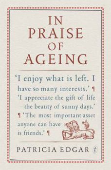 Paperback In Praise Of Ageing Book