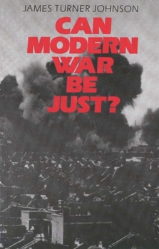 Paperback Can Modern War Be Just? Book