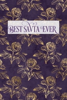 Best Savta Ever: Lined Writing Notebook, Vintage Elegant Rose Cover