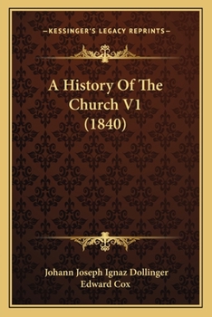 A History of the Church, Volume 1 - Book  of the Geschichte der christlichen Kirche