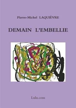 Paperback Demain l'Embellie [French] Book