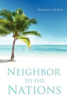Paperback Neighbor to the Nations Book