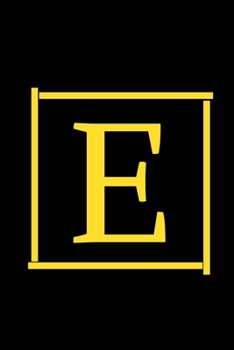 E: Cute Initial Monogram Letter E College Ruled Notebook / Blank Lined Note Book / Diary For Writing & Note Taking For Women,Men,and Kids / Awesome Journal Gift / Perfect Birthday Gift