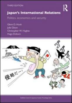 Paperback Japan's International Relations: Politics, Economics and Security Book
