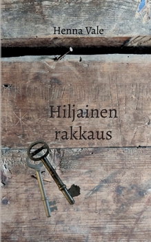 Paperback Hiljainen rakkaus [Finnish] Book