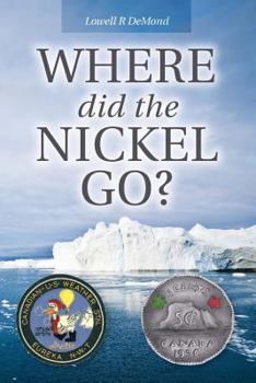 Paperback Where Did the Nickel Go?: Color Version Book