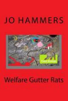 Paperback Welfare Gutter Rats Book