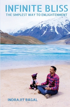 Paperback Infinite Bliss: The Simplest Way to Enlightenment Book