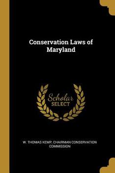 Conservation Laws of Maryland