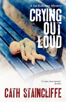 Crying Out Loud - Book #8 of the Sal Kilkenny