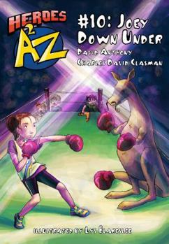 Paperback Heroes A2Z #10: Joey Down Under (Heroes A to Z) Book