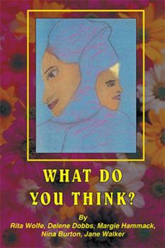 Paperback What Do You Think? Book