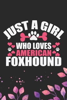 American Foxhound Is My Spirit Animal: Cool American Foxhound Dog Journal Notebook - American Foxhound Puppy Lover Gifts – Funny American Foxhound Dog ... Foxhound Owner Gifts. 6 x 9 in 120 pages