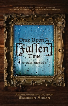 Paperback Once Upon A [Fallen] Time: [Stolen] Series II Book