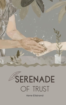 Paperback Serenade of Trust Book