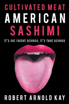 Paperback Cultivated Meat American Sashimi Book