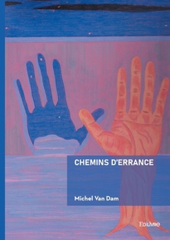 Paperback Chemins d'errance [French] Book