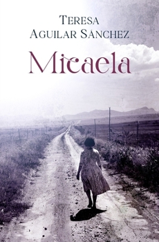 Paperback Micaela [Spanish] Book