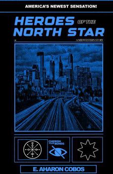 Paperback Heroes of the North Star Book