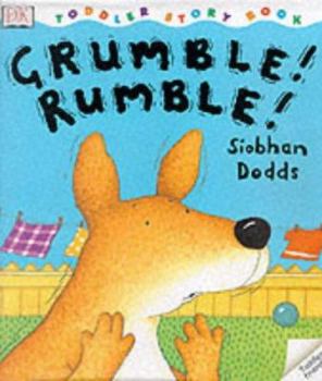 Paperback Grumble! Rumble! (Toddler Story Books) Book