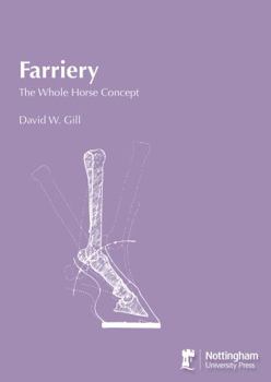 Hardcover Farriery: The Whole Horse Concept Book