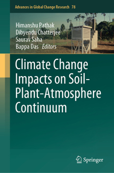 Hardcover Climate Change Impacts on Soil-Plant-Atmosphere Continuum Book