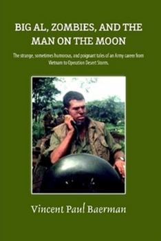 Hardcover Big Al, Zombies, and the Man on the Moon Book