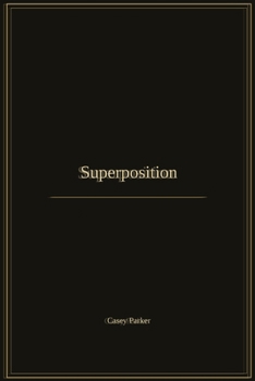 Superposition (Uncertainty)