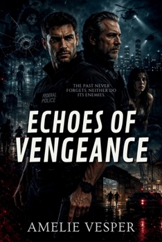 Paperback Echoes of Vengeance Book