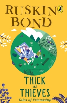 Paperback Thick as Thieves: Tales of Friendship Book