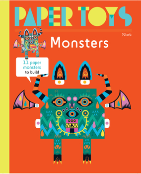 Paperback Paper Toys: Monsters: 11 Paper Monsters to Build Book