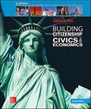 Hardcover Building Citizenship: Civics and Economics, Teacher Edition (CIVICS TODAY: CITZSHP ECON YOU) Book