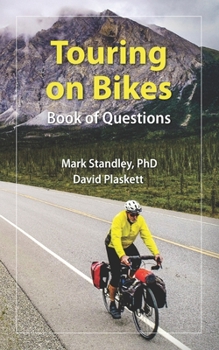 Paperback Touring on Bikes: Book of Questions Book