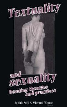 Paperback Textuality and Sexuality: Reading Theories and Practices Book