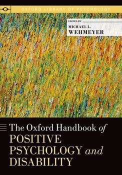 Paperback The Oxford Handbook of Positive Psychology and Disability Book