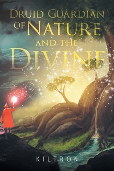 Paperback Druid Guardian of Nature and the Divine Book