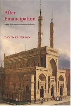 Hardcover After Emanicipation: Jewish Religious Responses to Modernity Book