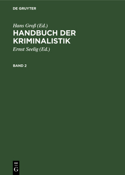 Hardcover Handbuch Der Kriminalistik. Band 2 [German] Book