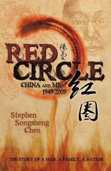 Paperback Red Circle: China and Me 1949-2009 Book