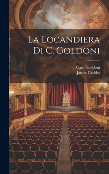 Hardcover La Locandiera Di C. Goldoni [Italian] Book