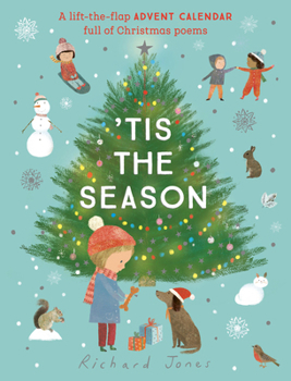 Board book Tis the Season: A Lift-The-Flap Advent Calendar Full of Christmas Poems Book