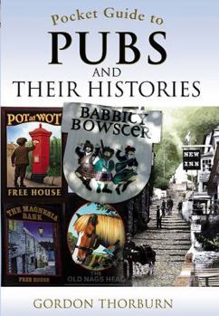 Paperback Pocket Guide to Pubs and Their History Book