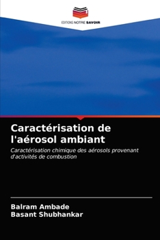 Paperback Caractérisation de l'aérosol ambiant [French] Book