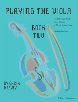 Paperback Playing the Viola, Book Two, Expanded Edition Book