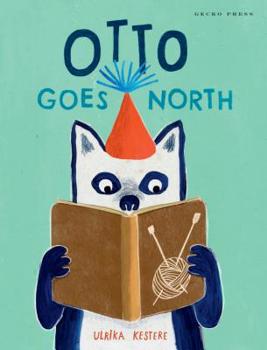 Hardcover Otto Goes North Book