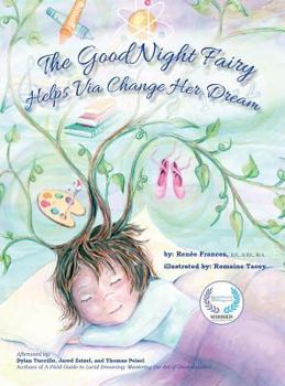 Hardcover The Good Night Fairy Helps Via Change Her Dream Book