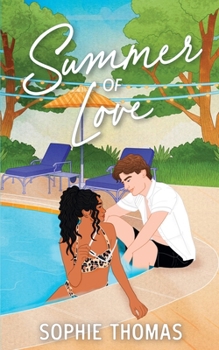 Summer of Love (The Love You Want)