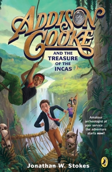 Paperback Addison Cooke and the Treasure of the Incas Book