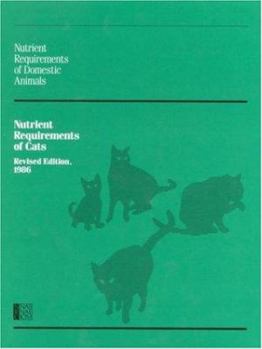 Paperback Nutrient Requirements of Cats,: Revised Edition, 1986 Book